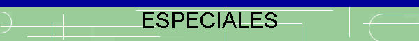 ESPECIALES