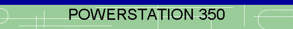 POWERSTATION 350