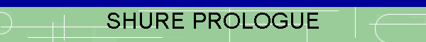 SHURE PROLOGUE