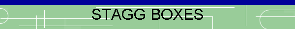 STAGG BOXES